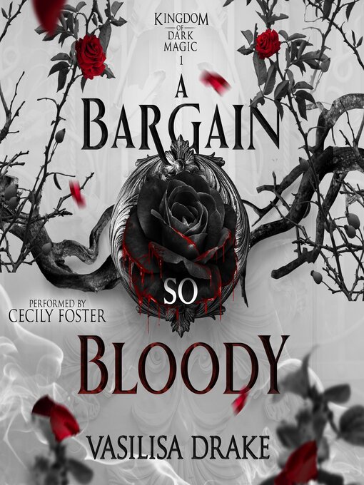 Title details for A Bargain So Bloody by Vasilisa Drake - Wait list